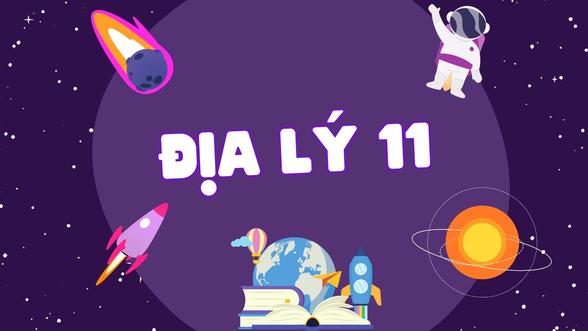 Địa Lý lớp 11