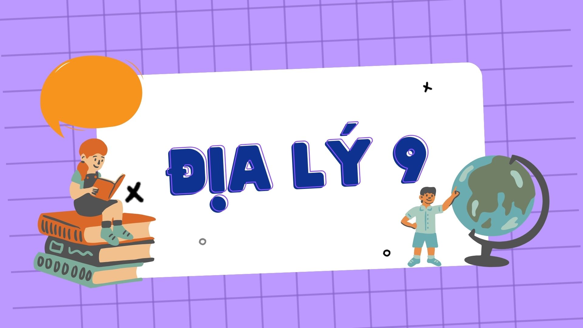 Địa Lý Lớp 9