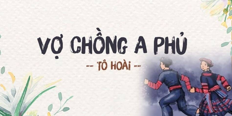 VỢ CHỒNG A PHỦ