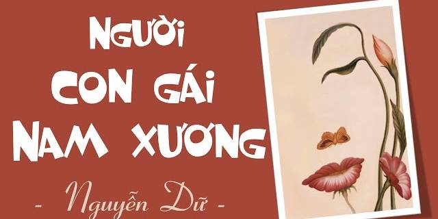 TRUYỆN NGƯỜI CON GÁI NAM XƯƠNG
