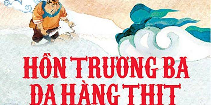 HỒN TRƯƠNG BA - DA HÀNG THỊT